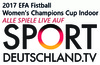 LIVE -  EFA 2017 Fistball Women's Champions Cup Indoor - Ahlhorn (GER)